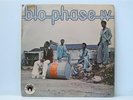BLO PHASE IV - RARE KILLER NIGERIAN AFRO FUNK BOOGIE LP- 5 PICTURES VG+