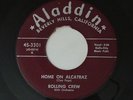 Doo Wop R&B ROLLING CREW Home On Alcatraz/Cryin' Emma ALADDIN 45 Hear Both