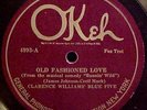 Clarence Williams Blue Five - Old Fashioned Love - 78 Jazz Record Okeh 4993 EE+