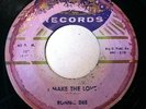 RONNIE DEE - i make the love b/w action packed - BACK BEAT rockabilly