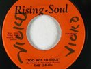 Funk 45 U-F-O's Too Hot To Hold / La La Means I Love You on Rising Soul NM