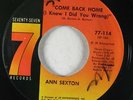 Soul Funk 45 ANN SEXTON I Still Love You / Come Back Home on Seventy-Seven NM