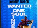JOHNNIE TAYLOR WANTED: 1 SOUL SINGER ULTRA-RARE ORIG'67 STAX STEREO LP IN SHRINK