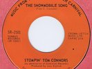 Stompin' Tom Connors 45 The Snowmobile Song 1970 Canada # 40 NM Summus 2501