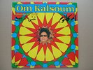 OM KALSOUM : 