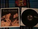 LOS CRUDOS 1991 - 1995 LP European Release Limp Wrist Drop Dead Charles Bronson