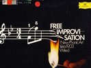 DGG - FREE IMPROVISATION / NEW PHONIC ART - ISKRA1903 - WIRED 3LP EX LIBRARY DG