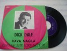 DICK DALE HAVA NAGILA KING OF THE SURF GUITAR VERY RARE ITALY PS CAPITOL 1960'S