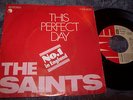 THE SAINTS - THIS PERFECT DAY 7