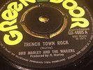 BOB MARLEY AND  THE  WAILERS .TRENCH TOWN ROCK/GROOVING KNG 12  GREEN  DOOR. EX+