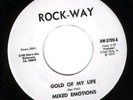 70's Northern Soul - Mixed Emotions - Gold Of My Life - Rock-Way - US