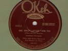 78 RPM Sophie Tucker with Miff Mole OKeh 40813 in E-
