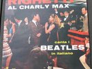 RIGHETTI aL CHARLY MAX Canta i Beatles Original Italian Beat LP Excellent