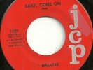 GARAGE 45 TWO SIDER by THE INMATES RARE N.C. HEAR BOTH