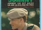 EP - Johnny HALLYDAY - Johnny lui dit adieu - ORIGINAL - PHILIPS 437.007