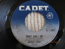 KILLER MOD NORTHERN SOUL 45 ;GEORGE KIRBY; WHAT CAN I DO/ GOOD NIGHT IRENE