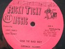 GEORGE NOOKS One Tie Bad Boy ORIGINAL N MINT RICKY TICKY 12