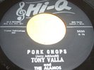 TONY VALLA & THE ALAMOS PORK CHOPS on HI-Q R&B HAMMOND POPCORN MOD SPIN HEAR IT