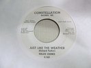 NOLAN CHANCE Just Like The Weather 45 CONSTELLATION promo Northern soul VG+
