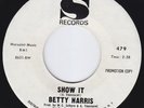 BETTY HARRIS Show It STOMPING northern soul M- US promo 45 r&b dancer LISTEN