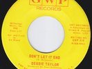 DEBBIE TAYLOR Don't Let It End SCORCHING northern soul 45 FANTASTIC STUFF HEAR