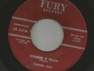 ROCKABILLY BLUES--TARHEEL SLIM--NUMBER 9 TRAIN--HEAR BOTH--1958 FURY