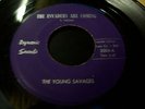 YOUNG SAVAGES-Invaders are coming/very special day 45 rare 60s punk garage