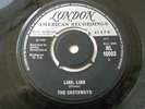 The Castaways Liar,Liar / Sam 1st Pressing London Records HL 10003 very rare