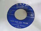 RICHARD BERRY Have Love Will Travel 45 FLIP r&b classic  Northern soul VG+