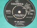 THE DEVOTIONS. RIP VAN WINKLE. COLUMBIA DB 7256 (VERY, VERY RARE 45).