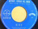 1976 KISS Detroit Ciudad del Rock 7” MEXICAN 45 Gamma
