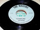 RARE INDIANA GARAGE The Ravens My Secret Girl 45 Shiny NM CUSTOM PRESSING