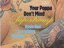 7 45 Supertramp - Your Poppa Don't Mind RARE GER First Press The First Single PS