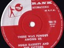 HUGH BARRETT & VICTORS 45: THERE WAS FUNGUS AMONG US  AUSSIE TOP RANK VG+/VG- 61