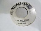 COZY COLE Cozy and Bossa Nova 45 BETHLEHEM tittyshaker mod VG+ promo