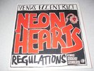 NEON-HEARTS-VENUS ECCENTRIC/ REGULATIONS 1977 PUNK