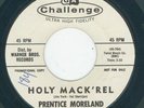 Killer R&B Rocker / New Breed - Prentice Moreland - Holy Mack'rel / Teacher  VG+