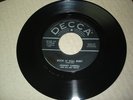 ROCKABILLY JOHNNY CARROLL Rock N' Roll Ruby/Trying To Get To You DECCA 29940