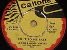 LLOYD & THE GROOVERS   DO IT TO  SKA SKINHEAD ROCK STEADY REGGAE   UK CALTONE 7