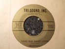 NORTHERN - DEVOTIONS - SAME OLD SWEET LOVIN - TRI-SOUND INC - LISTEN