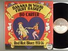Bo Carter  Banana In Your Fruit Basket Red Hot Blues 1931-36   R Crumb Cover Art