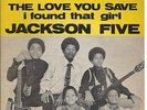 JACKSON FIVE / MICHAEL - THE LOVE YOU SAVE - TAMLA MOTOWN - FR PS 7