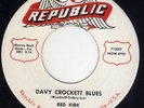 Rockabilly Red KIRK REPUBLIC 7120 (( ?  )) Davy Crockett blues / 1955