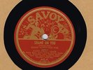 REDD FOXX W/ KENNY WATT'S HOT FIVE / PETE BROWN QUINTETTE ON SAVOY 78 645