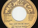 Morwells - You Got To Be Holy - WICKED