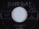 Jazz Mod Popcorn Soul 45 JAY ABBOTT La Tanya BOMBAY HEAR VG+