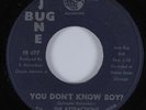 Northern Soul 45 ATTRACTIONS You Don't Know Boy? JUNE BUG HEAR