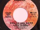 NORTHERN 45-CURTIS BLANDON-IN THE LONG RUN /PUSH COMES TO SHOVE on WAND