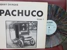 JOHNNY CHINGAS  Pachuco  Volume 1  ( MARBLE COLORED VINYL)   LP