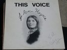 JO ANNE HAYNES THIS VOICE LP joni mitchell judee sill folk Private Press Signed
